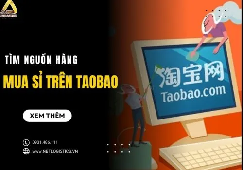 Sản phẩm huong dan cach tim nguon hang mua si tren taobao don gian de dang 1 — Công Ty TNHH Xúc Tiến Thương Mại NBT HOLDING — MST 0110280896