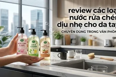 Sản phẩm review cac loai nuoc rua chen diu nhe cho da tay dung trong van phong_1782987032 — Văn Phòng Phẩm HL - Công Ty TNHH Văn Phòng Phẩm HL — MST 0110409885