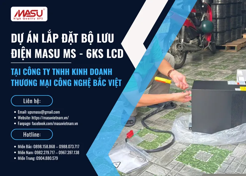 Sản phẩm du an cty viet bac — Bộ Lưu Điện Masu - Công Ty Cổ Phần Công Nghệ Masu — MST 0110602783
