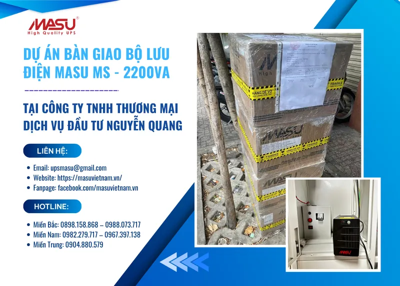 Sản phẩm du an MS 2200VA Cty TNHH nguyen quang 1 — Bộ Lưu Điện Masu - Công Ty Cổ Phần Công Nghệ Masu — MST 0110602783
