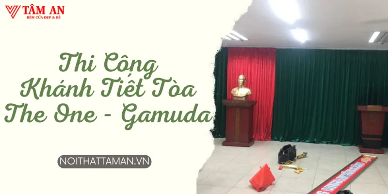 Sản phẩm Thi Cong Khanh Tiet Toa The One Gamuda 800x400 — Công Ty TNHH Mành Rèm Tâm An — MST 0110681023
