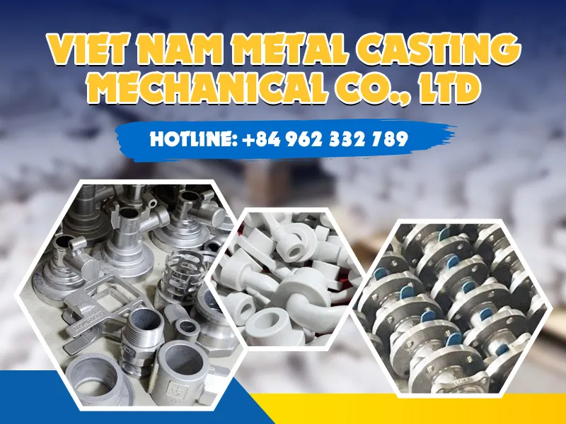 Sản phẩm intro — Đúc Kim Loại Việt Nam - Công Ty TNHH Cơ Khí Đúc Kim Loại Việt Nam — MST 0200131200