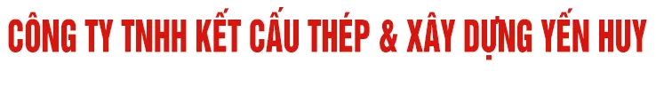 Sản phẩm ket cau thep_06 — Công Ty TNHH Kết Cấu Thép & Xây Dựng Yến Huy — MST 0200457403