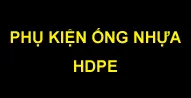 Sản phẩm phu kien hdpe — Công Ty TNHH Cekool — MST 0201205293