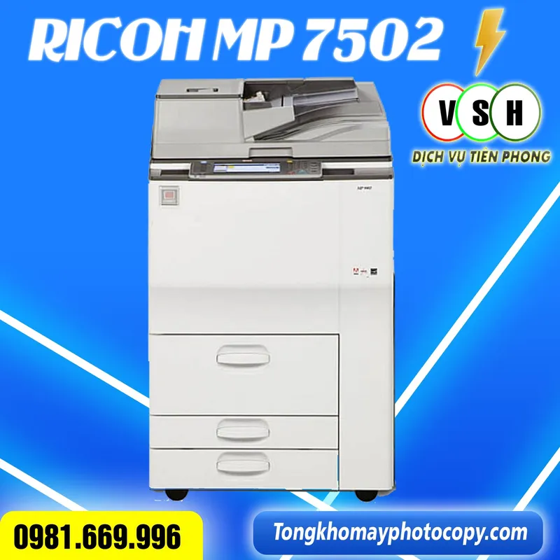 Sản phẩm may photocopy ricoh MP 7502 — Máy Móc Thiết Bị Văn Phòng - Công Ty TNHH Công Nghệ Việt Số Hóa — MST 0201257975