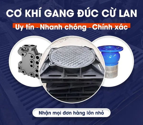 Sản phẩm intro — Cơ Khí Đúc Gang Cừ Lan - Công Ty TNHH Cơ Khí Đúc Và Thương Mại Cừ Lan — MST 0201641483