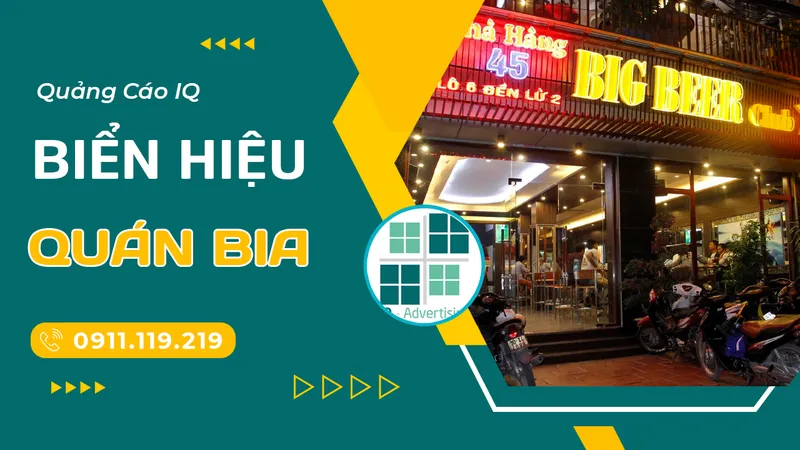 Sản phẩm bien hieu quan bia — Biển Hiệu Quảng Cáo IQ - Công Ty Cổ Phần IQ Holdings — MST 0201860943