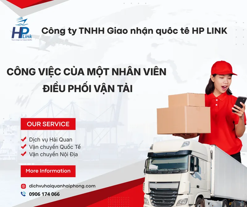 Sản phẩm CONG VIEC CUA MOT NHAN VIEN DIEU PHOI VAN TAI 1 — Công Ty TNHH Giao Nhận Quốc Tế HP LINK — MST 0202022704