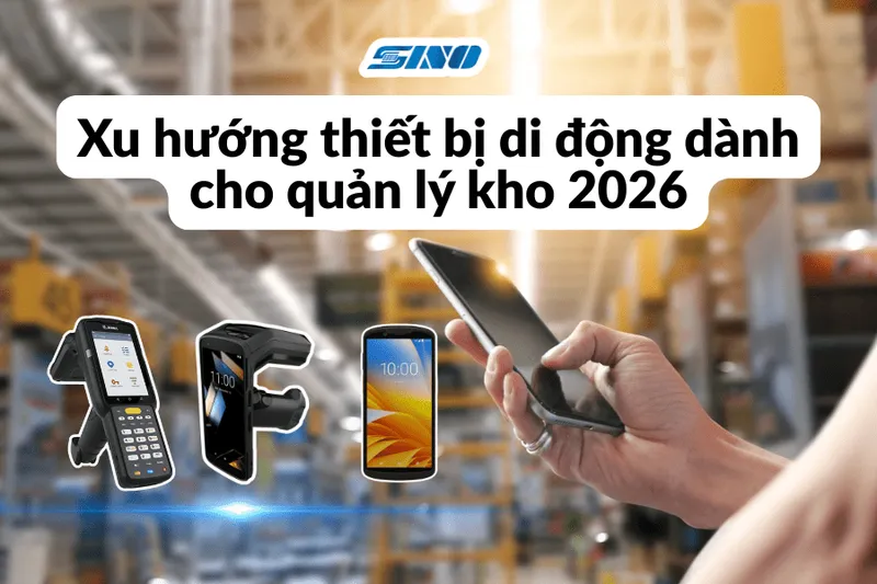 Sản phẩm thiet bi di dong danh cho quan ly kho 2026 — Công Ty Cổ Phần Thương Mại Dịch Vụ Tín Hòa — MST 0301006076