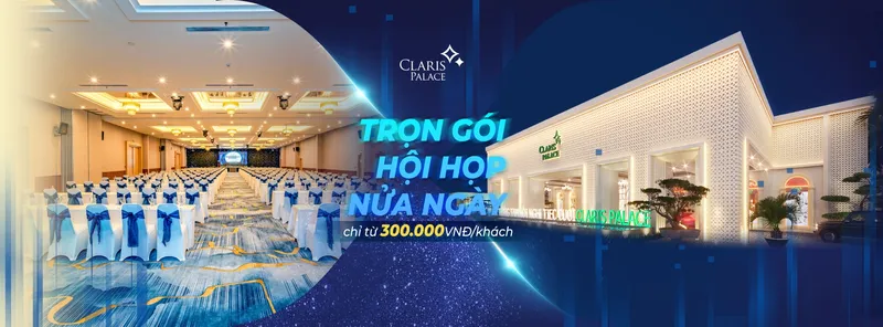 Sản phẩm 2560x947px tron goi hoi nghi nua ngay 1 — CLARIS PALACE - Công Ty Cổ Phần Sản Xuất Thương Mại Xuất Nhập Khẩu Như Ngọc — MST 0301174987