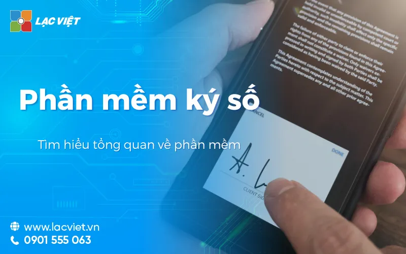 Sản phẩm phan mem ky so — Công Ty Cổ Phần Tin Học Lạc Việt — MST 0301448733
