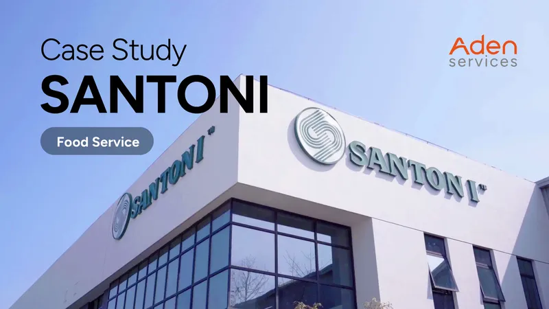 Sản phẩm Santoni Food Service — Công Ty TNHH ADEN Services — MST 0301466475