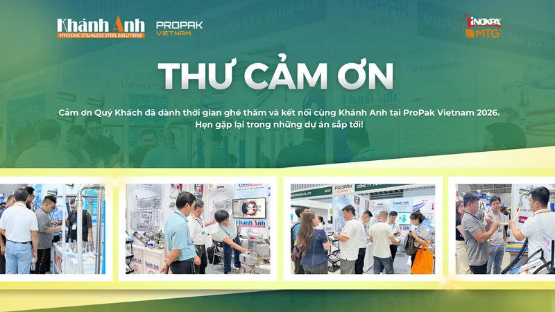 Sản phẩm Thu cam on Propak Viet Nam 2026 Khanh Anh — ống Mềm Khánh Anh - Công Ty TNHH Thương Mại Dịch Vụ Khánh Anh — MST 0302002028