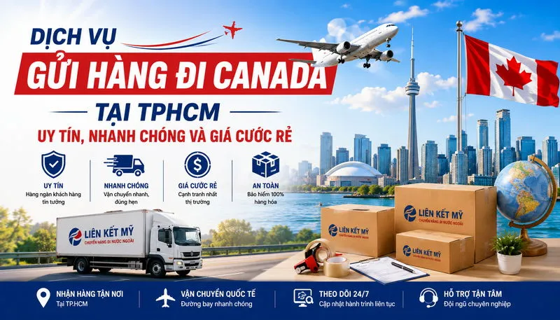Sản phẩm dich vu gui hang di canada 1 — Công Ty TNHH Giao Nhận Vận Tải Liên Kết Mỹ — MST 0303035925