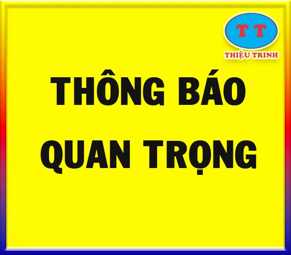 Sản phẩm thong bao quan trong thieu trinh — Thiệu Trinh - Công Ty TNHH Sản Xuất Và Thương Mại Thiệu Trinh — MST 0303243192
