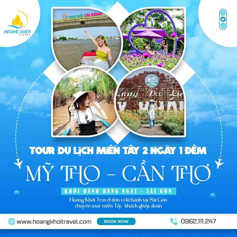 Sản phẩm tour my tho can tho 2 ngay 1 dem hang ngay835805159482 — Công Ty TNHH Du Lịch Hoàng Khởi — MST 0303269112