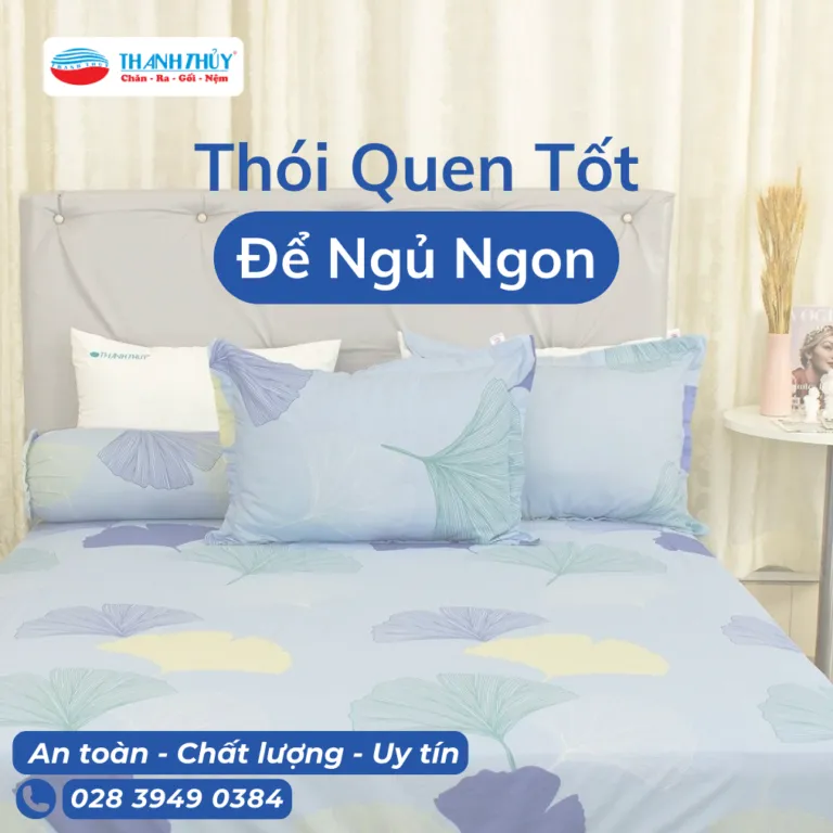 Sản phẩm Thoi quen tot de ngu ngon 768x768 — Công Ty TNHH Sản Xuất Thương Mại Thanh Thủy — MST 0303433122