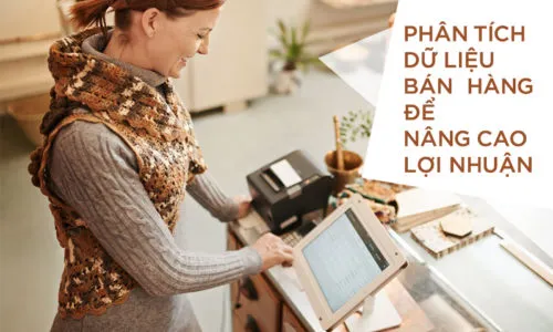 Sản phẩm Phan tich du lieu ban le de nang cao loi nhuan cho cua hang 1 e1556772391310 — Công Ty TNHH Thương Mại - Dịch Vụ Kỹ Thuật Đỉnh Thiên — MST 0303632431