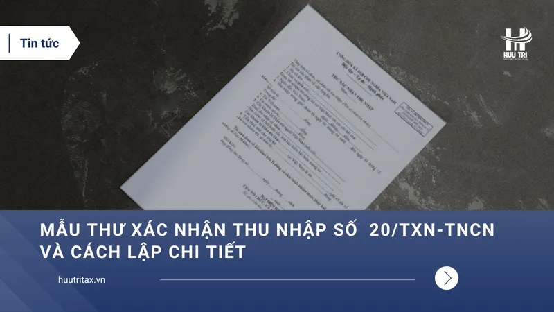 Sản phẩm Thu Xac Nhan Thu Nhap — Công Ty TNHH Tư Vấn Dịch Vụ Hữu Trí — MST 0303669625