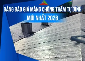 Sản phẩm bang bao gia mang chong tham tu dinh moi nhat 2026 1778499467.jpg — Chống Thấm Miền Nhiệt Đới - Công Ty TNHH Miền Nhiệt Đới — MST 0303785244