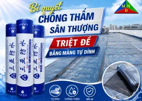 Sản phẩm bi quyet chong tham san thuong triet de bang mang tu dinh ben dep 20 nam 2 1778498440.png — Chống Thấm Miền Nhiệt Đới - Công Ty TNHH Miền Nhiệt Đới — MST 0303785244