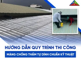 Sản phẩm huong dan quy trinh thi cong mang chong tham tu dinh chuan ky thuat 1778498707.jpg — Chống Thấm Miền Nhiệt Đới - Công Ty TNHH Miền Nhiệt Đới — MST 0303785244