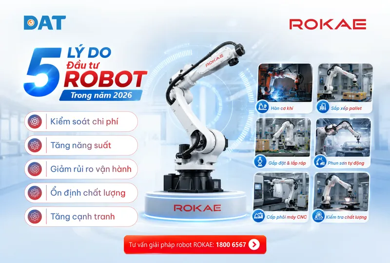 Sản phẩm 5 ly do dau tu robot 1 5 ly do doanh nghiep san xuat nen dau tu robot ngay scaled — Công Ty Cổ Phần Tập Đoàn DAT — MST 0304239914