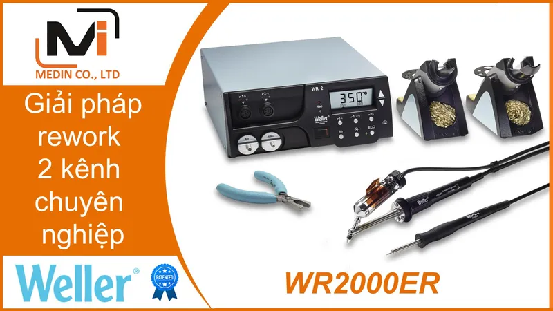 Sản phẩm Giai phap rework 2 kenh chuyen nghiep voi May hut thiec Weller WR2000ER — Công Ty TNHH Mễ Đình — MST 0304362604