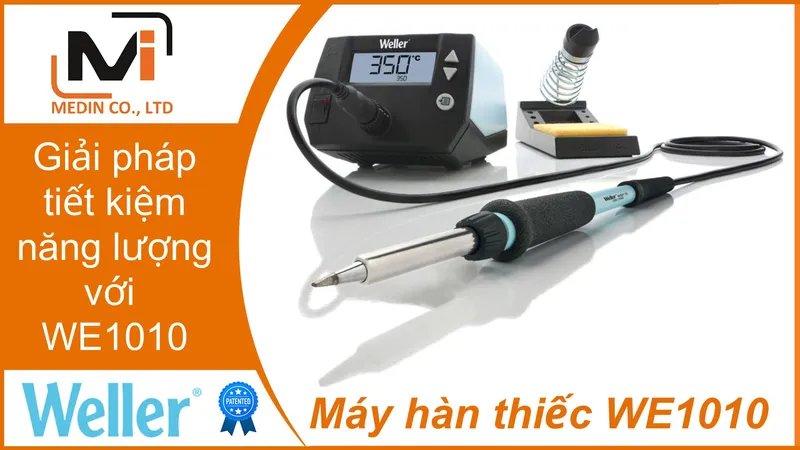 Sản phẩm Giai phap tiet kiem nang luong voi May han thiec WE1010 cua Weller — Công Ty TNHH Mễ Đình — MST 0304362604