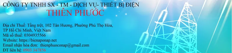 Sản phẩm 634485069_1231a — Thiết Bị Điện Thiên Phước - Công Ty TNHH Sản Xuất- Thương Mại- Dịch Vụ- Thiết Bị
Điện Thiên Phước — MST 0304935566