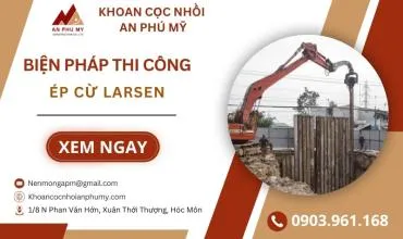 Sản phẩm bien phap thi cong ep cu larsen 1762864973 — Công Ty TNHH Xây Dựng Thương Mại Dịch Vụ An Phú Mỹ — MST 0304992211