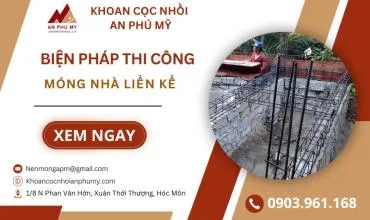 Sản phẩm bien phap thi cong mong nha lien ke 10 1728490130 — Công Ty TNHH Xây Dựng Thương Mại Dịch Vụ An Phú Mỹ — MST 0304992211