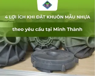 Sản phẩm khuon mau nhua theo yeu cau — Khuôn Nhựa Minh Thành - Công Ty TNHH Sản Xuất Thương Mại Cơ Khí Khuôn Mẫu Minh
Thành — MST 0305714055