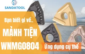 Sản phẩm sandatool_manh tien wnmg0804 la gi 1ac87a88 — Công Ty TNHH Thương Mại - Xuất Nhập Khẩu Sáng Danh — MST 0306030026