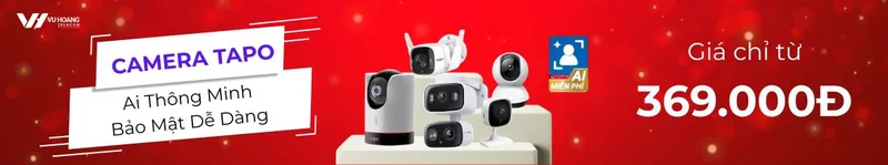 Sản phẩm camera wifi tp link tapo gia re 1200x223 1 — Công Ty Cổ Phần Vũ Hoàng Telecom — MST 0306524177