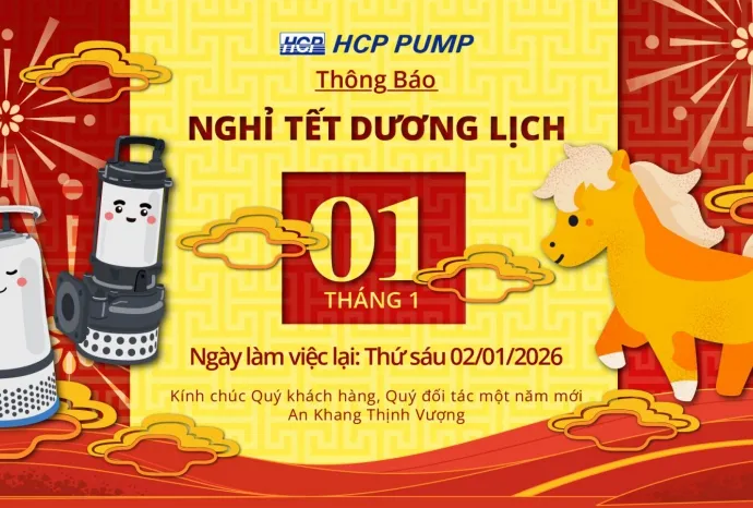 Sản phẩm TetDuongLich_TK_1920x1080 copy 100 — Công Ty TNHH HCP Pumps Việt Nam — MST 0306569918