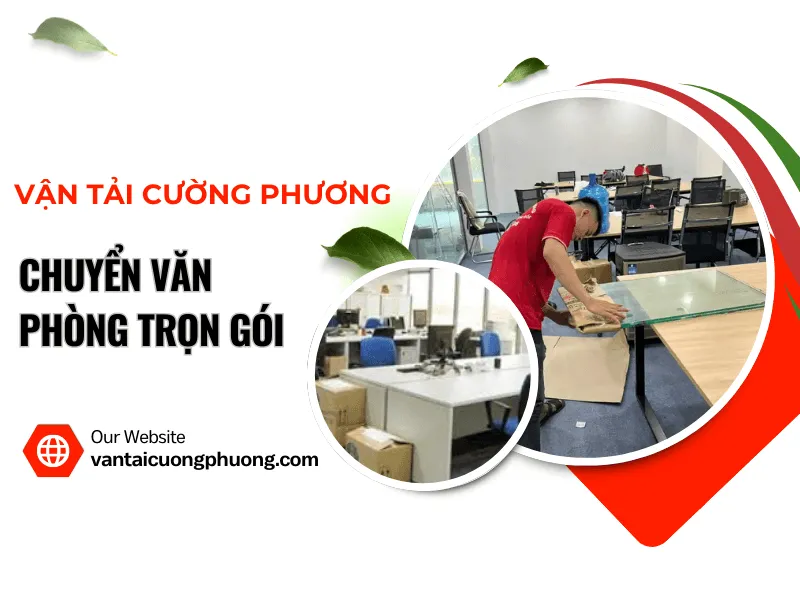 Sản phẩm chuyen van phong tron goi 2 — Giao Nhận Vận Tải Cường Phương - Công Ty TNHH Giao Nhận Vận Tải Cường Phương — MST 0307894004