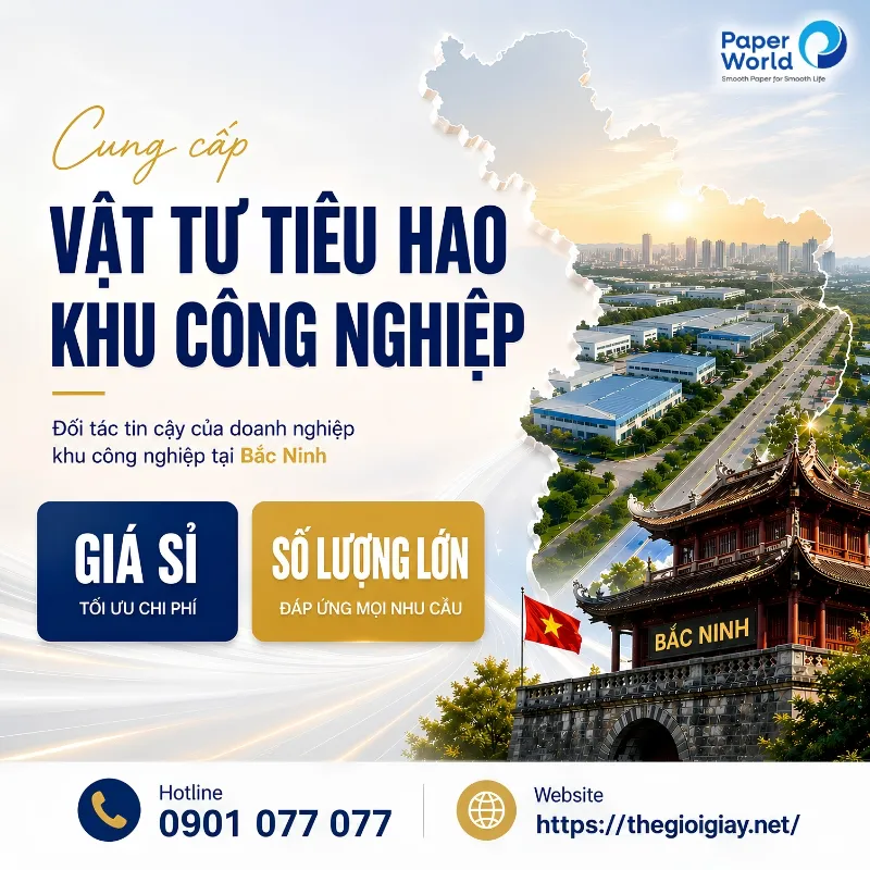 Sản phẩm vat tu tieu hao khu cong nghiep bac ninh — Thế Giới Giấy - Công Ty Cổ Phần Thế Giới Giấy — MST 0308023320
