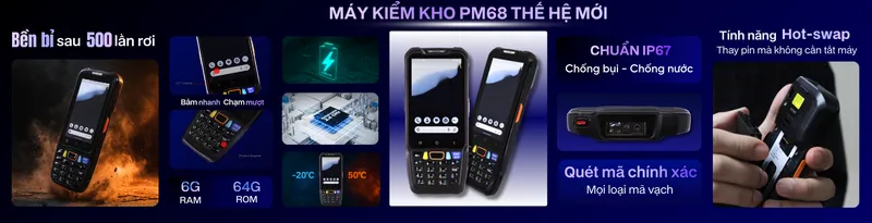 Sản phẩm thiet bi kiem kho pointmobile pm68 uu diem vuot troi 4643 hinh — Công Ty TNHH Delfi Technologies — MST 0308722142