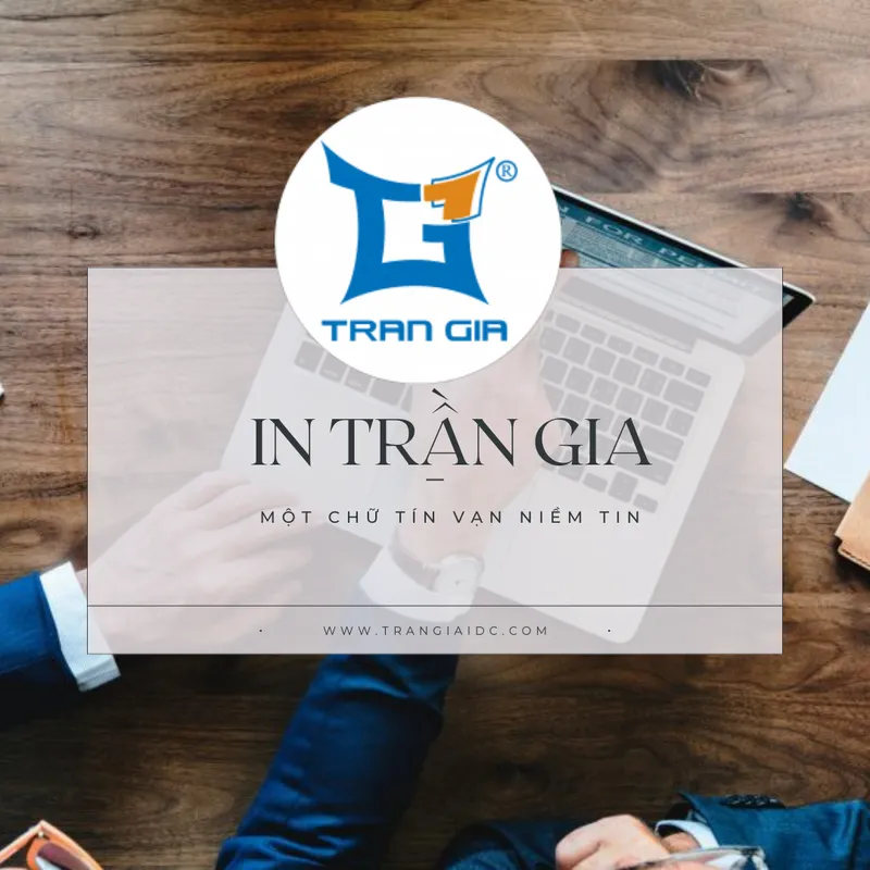 Sản phẩm intrangia — In Trần Gia - Công Ty TNHH In Trần Gia — MST 0308985455