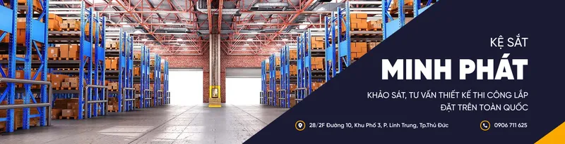 Sản phẩm group 1000001851 1729634002 — Kệ Sắt Minh Phát - Công Ty TNHH MTV Sản Xuất Thương Mại Dịch Vụ Kệ Sắt Minh Phát — MST 0309130452