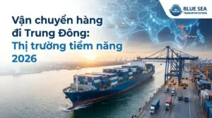 Sản phẩm van chuyen hang di trung dong 300x167 — Vận Chuyển Biển Xanh - Công Ty TNHH Vận Chuyển Thương Mại Biển Xanh — MST 0309381590