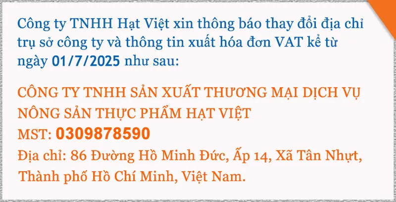 Sản phẩm Thong bao thay doi tru so — Công Ty TNHH Sản Xuất Thương Mại Dịch Vụ Nông Sản Thực Phẩm Hạt Việt — MST 0309878590