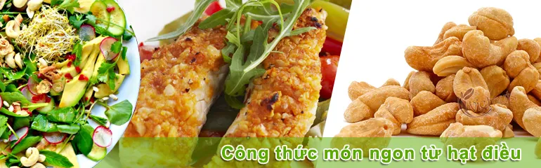 Sản phẩm cong thuc mon ngon hat dieu vietnuts — Công Ty TNHH Sản Xuất Thương Mại Dịch Vụ Nông Sản Thực Phẩm Hạt Việt — MST 0309878590