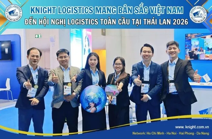 Sản phẩm hoi nghi thai lan 2026 knight logistics.jpg — Knight Logistics - Công Ty TNHH Knight Logistics — MST 0309879594