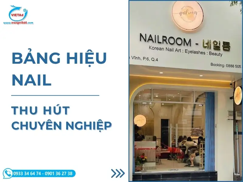 Sản phẩm bang hieu nail 1 — Công Ty CP SX TM & DV Quảng Cáo Việt — MST 0309966180