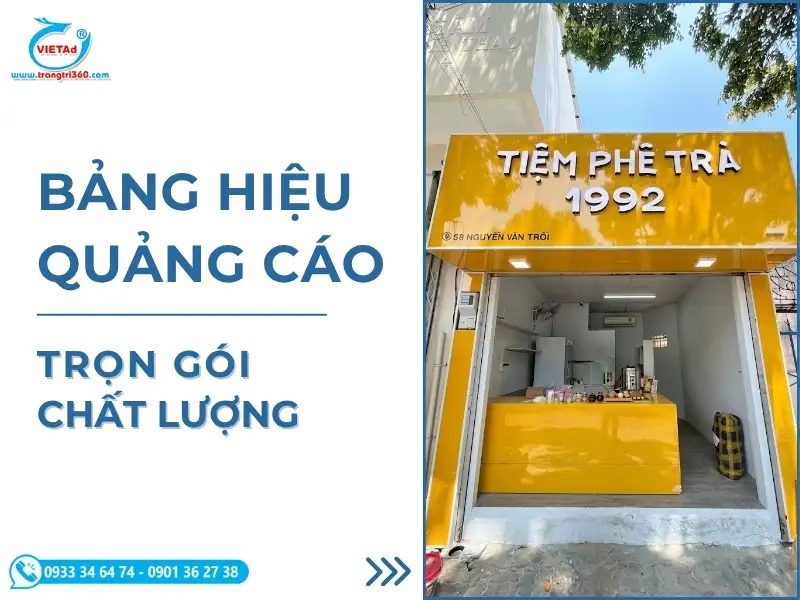 Sản phẩm bang hieu quang cao 1 — Công Ty CP SX TM & DV Quảng Cáo Việt — MST 0309966180