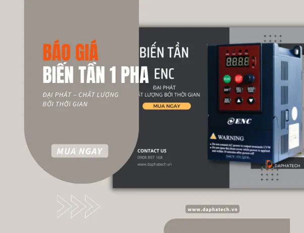 Sản phẩm bao gia bien tan 1 pha 1 — Tự Động Đại Phát - Công Ty TNHH Kỹ Thuật Tự Động Đại Phát — MST 0310102555