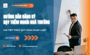 Sản phẩm huong dan dang ky day them ngoai nha truong 1 300x182 — Luật Doanh Nghiệp Quang Minh - Công Ty TNHH Dịch Vụ Tư Vấn Quang Minh — MST 0310277548