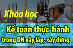 Sản phẩm ke toan thuc hanh trong dn xay dung — Kế Toán Thuế Thuận Việt - Công Ty TNHH Dịch Vụ Tư Vấn Kế Toán Thuế Thuận Việt — MST 0310415290